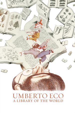 Umberto Eco: A Library of the World's poster