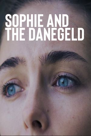 Sophie and the Danegeld's poster image