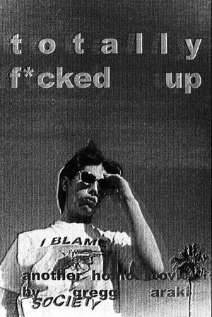 Totally F***ed Up's poster
