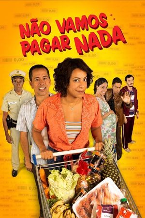 Não Vamos Pagar Nada's poster