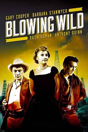 Blowing Wild's poster