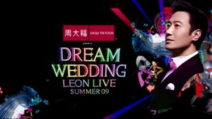 Dream Wedding Leon Live Summer 09's poster