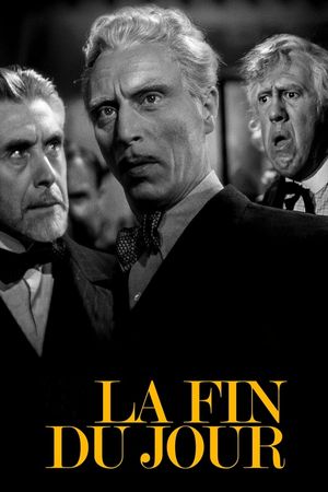 La fin du jour's poster