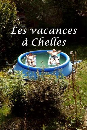 Les Vacances à Chelles's poster image