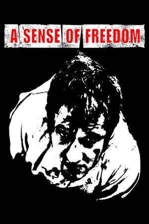 A Sense of Freedom's poster image