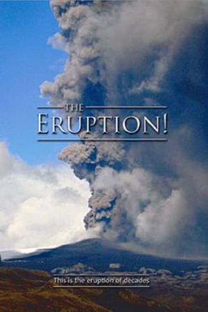 The Eruption!'s poster