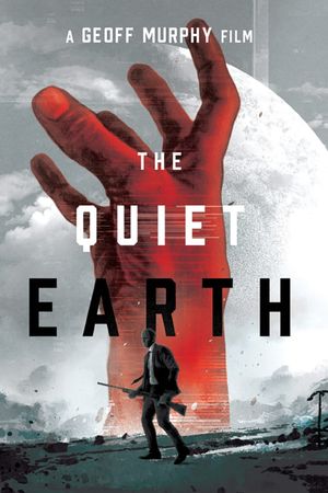 The Quiet Earth's poster