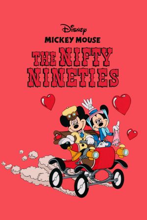 The Nifty Nineties's poster