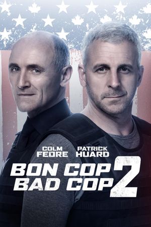 Bon Cop Bad Cop 2's poster
