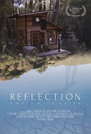 Reflection: A Walk with Water's poster