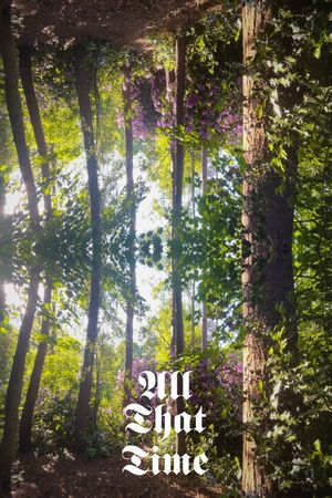 All That Time's poster