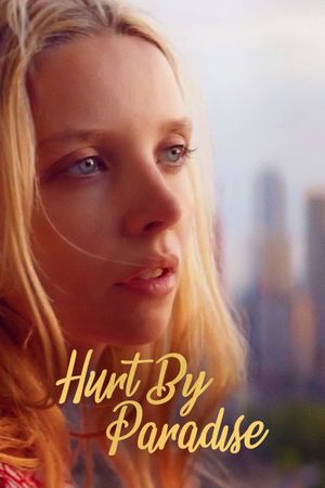 Hurt by Paradise's poster
