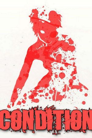 Condition's poster