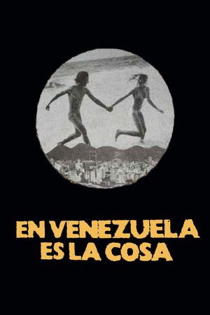 En Venezuela es la cosa's poster