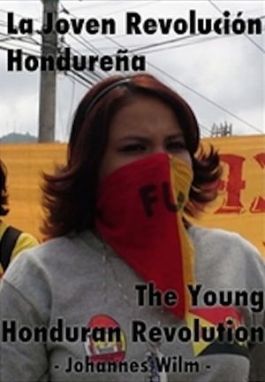 The young honduran revolution's poster