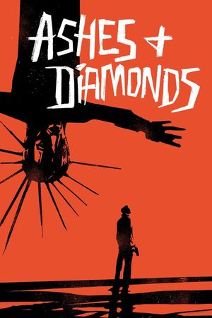 Ashes and Diamonds's poster
