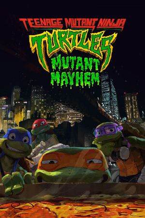 Teenage Mutant Ninja Turtles: Mutant Mayhem's poster