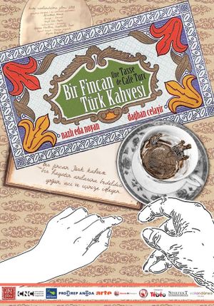 A Cup of Turkish Coffee's poster