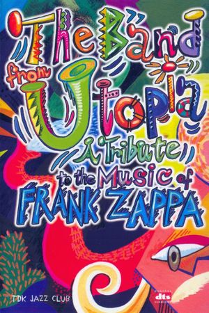 Band from Utopia: A Tribute to the Music of Frank Zappa's poster