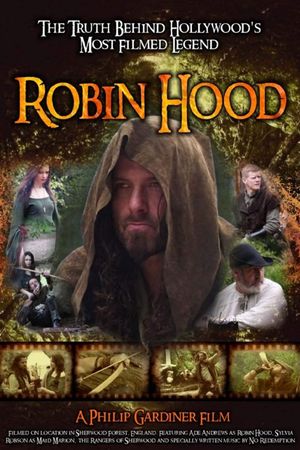 Robin Hood: The Truth Behind Hollywood's Most Filmed Legend's poster