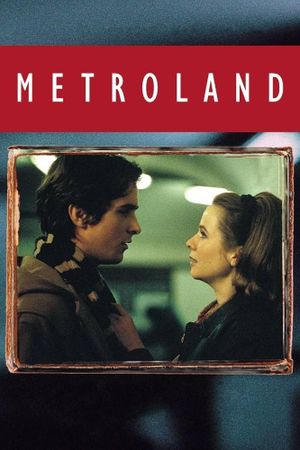 Metroland's poster
