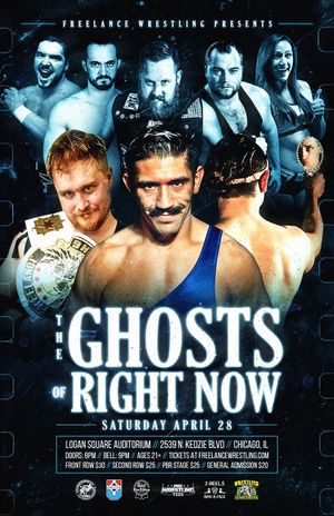 Freelance Wrestling: The Ghost Of Right Now's poster