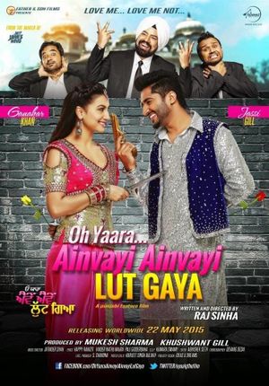 Oh Yaara Ainvayi Ainvayi Lut Gaya's poster