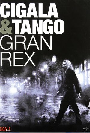 Cigala & Tango - Gran Rex's poster