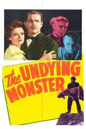 The Undying Monster's poster