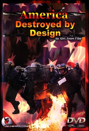 America: Destroyed by Design's poster