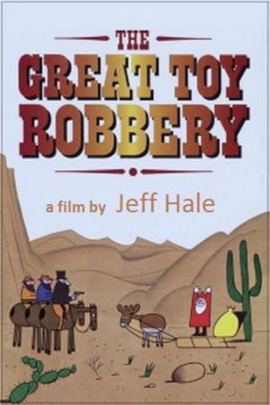 The Great Toy Robbery's poster