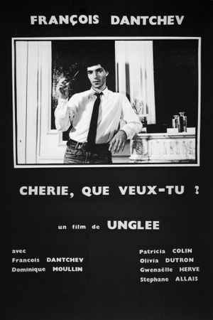 Chérie, que veux-tu ?'s poster