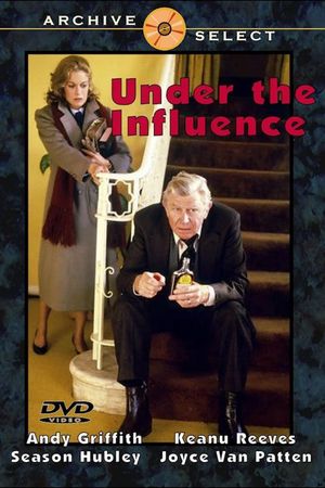 Under the Influence's poster