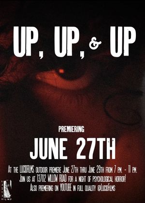 Up, Up, & Up's poster