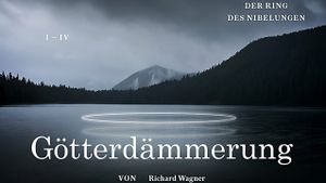 Richard Wagner: Götterdämmerung - Aus der Staatsoper Unter den Linden, Berlin's poster