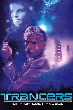 Trancers: City of Lost Angels's poster