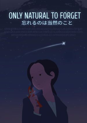 Only Natural to Forget's poster image