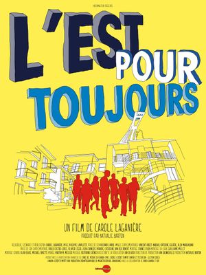 L'Est pour toujours's poster image