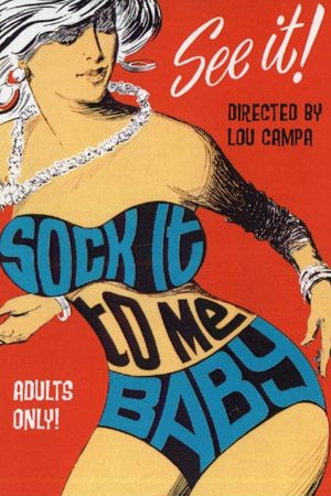 Sock It to Me Baby's poster