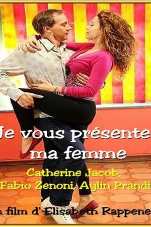 Je vous présente ma femme's poster