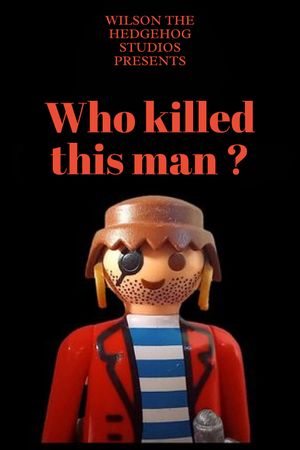 Who killed this Man ?'s poster