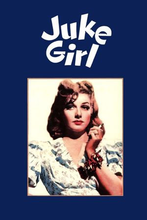 Juke Girl's poster