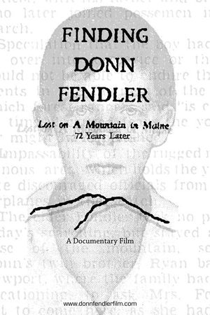 Finding Donn Fendler: Lost on a Mountain in Maine 72 Years Later's poster
