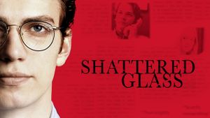 Shattered Glass's poster