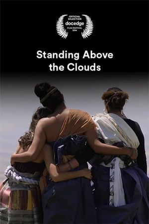 Standing Above the Clouds's poster