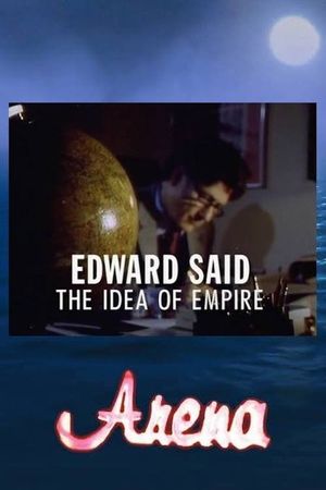 Edward Said: The Idea of Empire's poster