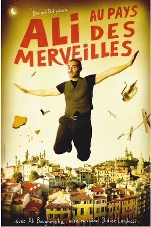 Ali Bougheraba dans Ali au pays des merveilles's poster