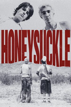 Honeysuckle's poster