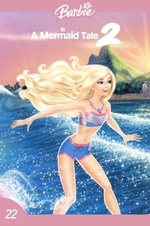Barbie in A Mermaid Tale 2's poster