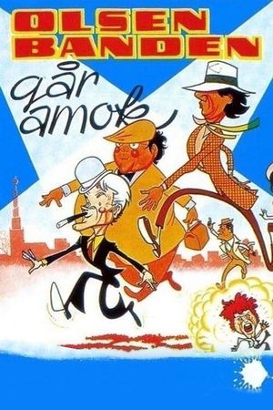 The Olsen Gang Runs Amok's poster